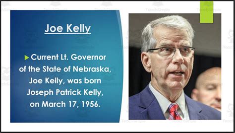 Lt. Governor Joe Kelly (NE) Biography PowerPoint by Teach Simple