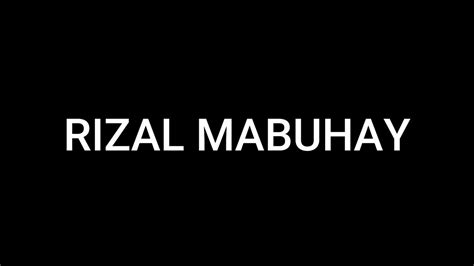 RIZAL MABUHAY Lyrics [INSTRUMENTAL] - YouTube