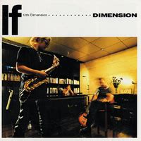 12th Dimension "If"／DIMENSION｜音楽ダウンロード・音楽配信サイト mora ～“WALKMAN”公式ミュージックストア～