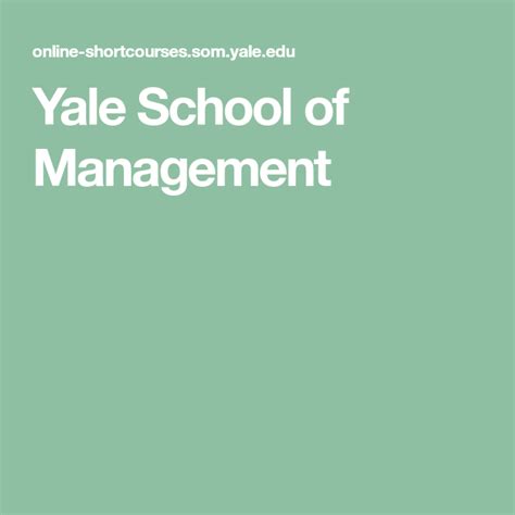 Yale School of Management | Management, Yale, School