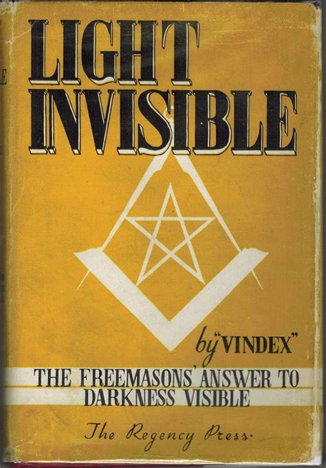 Light Invisible by Vindex Freemasonry Freemasons 1952 | Freemason, Freemasonry, Masonic order