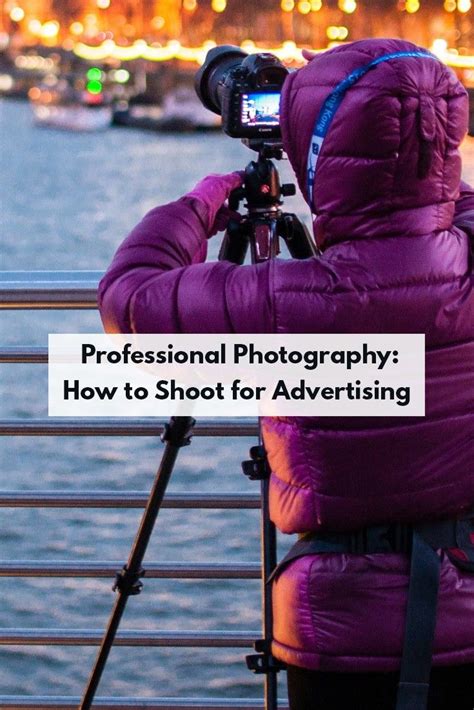 Helpful tips for beginner AND advanced photographers getting into advertising photography ...