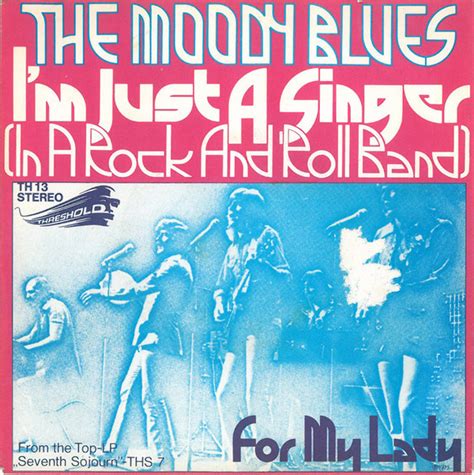 The Moody Blues - I'm Just A Singer (In A Rock And Roll Band) (1973 ...