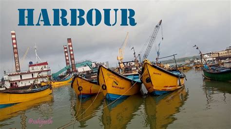 Harbour | Kakinada Harbour | Port | Fishing | SahiJeeth - YouTube