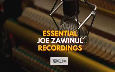 Joe Zawinul | 10 Essential Recordings from a Jazz Fusion Pioneer