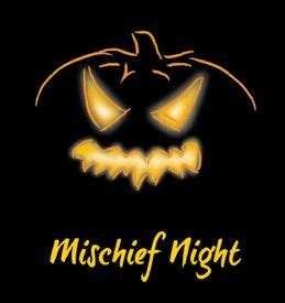 Mischief Night | Halloween Fun and Pranks