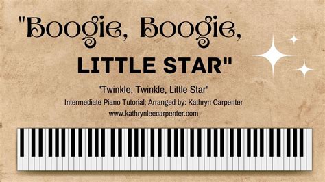 "Boogie, Boogie, Little Star" ("Twinkle, Twinkle, Little Star") Boogie ...