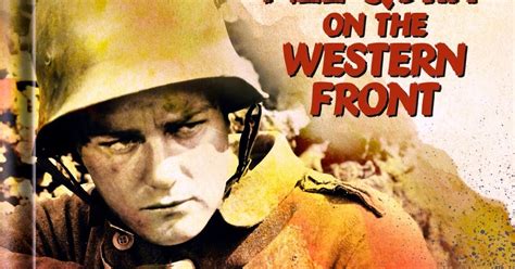 The Art and Culture of Movies: All Quiet on the Western Front - Silent and Sound Versions