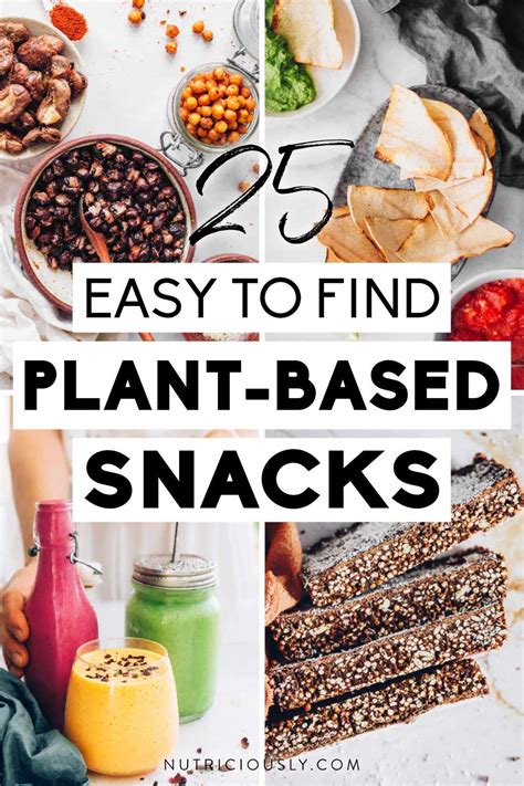 25 Plant-Based Snacks To Buy At The Store [2024 Edition] – Nutriciously