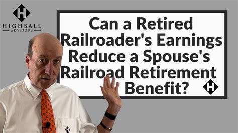 Can a Retired Railroader Earnings Reduce a Spouse's Railroad Retirement ...