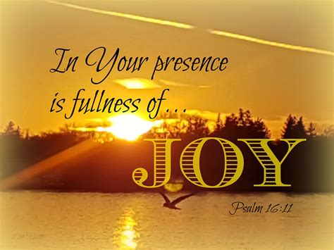 “In Your Presence Is Fullness Of Joy”