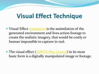 5 Visual Effect Techniques Commonly Used in Animation | PPT