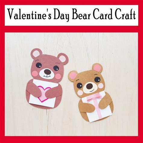 Valentine’s Day Bear Card Craft - Printables 4 Mom