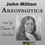Areopagitica : John Milton : Free Download, Borrow, and Streaming : Internet Archive
