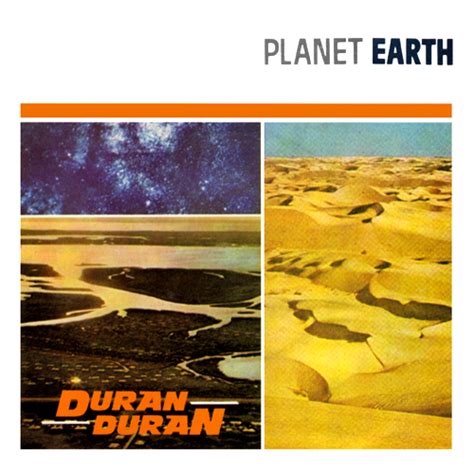 Planet Earth | Duran Duran Wiki | Fandom