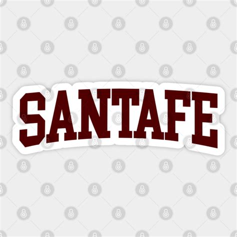 Santa Fe Vintage Logo - Santa Fe - Sticker | TeePublic