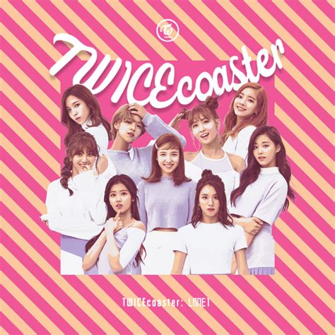 TWICE TT / TWICECOASTER LANE 1 album cover by LEAlbum on DeviantArt