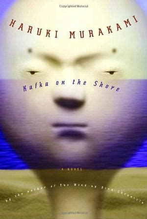 KAFKA ON THE SHORE | Kirkus Reviews