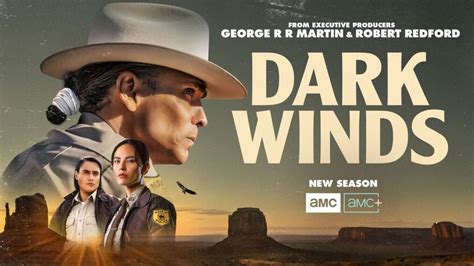 What time is ‘Dark Winds’ airing this weekend? Season 2 episode 6 time, TV, free live stream ...