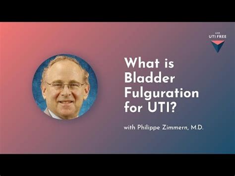 What Is Bladder Fulguration For UTI? Dr. Philippe Zimmern (Part 1) - YouTube