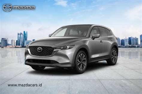 Mazda CX-5 - MAZDA JAKARTA OFFICIAL | JESICA MAZDA