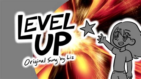 "Level Up" - Original Song - YouTube