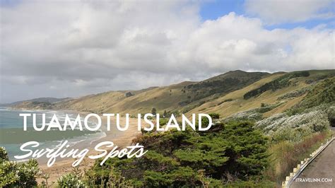 Surf Tuamotu Islands: Best Spots to Surf at Tuamotu Islands