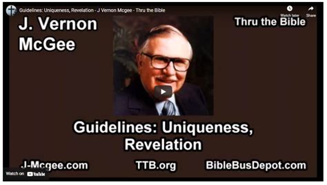 Guidelines: Uniqueness, Revelation - J Vernon Mcgee - Thru the Bible ...