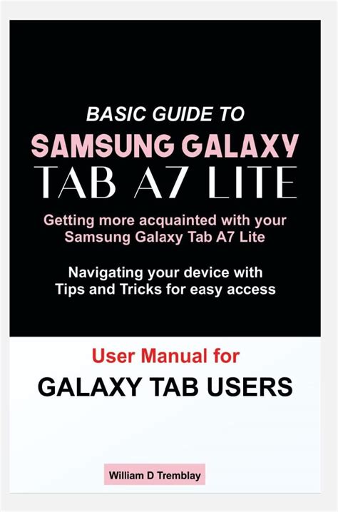 BASIC GUIDE TO SAMSUNG GALAXY TAB A7 LITE: Getting more acquainted with ...