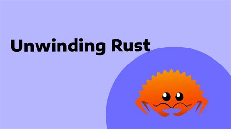 Unwinding: A Rust Crate for Exception Handling