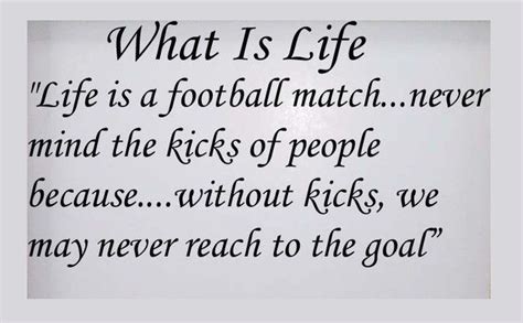 Life is a football match- Life Quotes ~ English SMS & Quotes