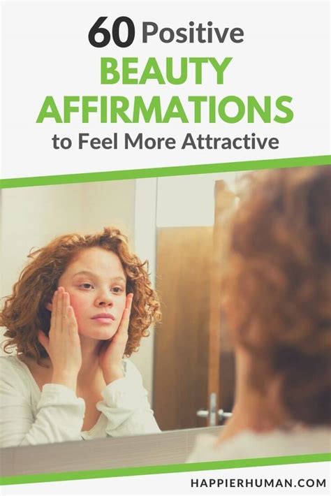 60 Positive Beauty Affirmations to Feel More Attractive - Happier Human