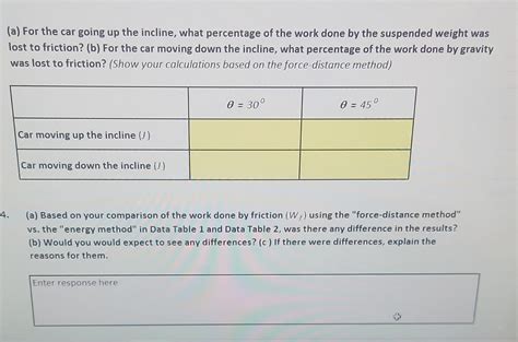 Purpose: To determine the work done against friction | Chegg.com