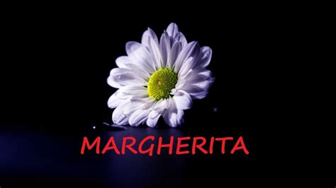 Margherita - YouTube