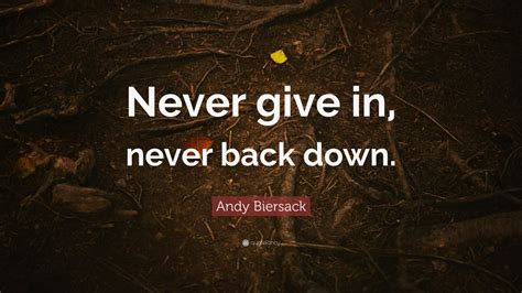 Andy Biersack Quote: “Never give in, never back down.” (10 wallpapers ...