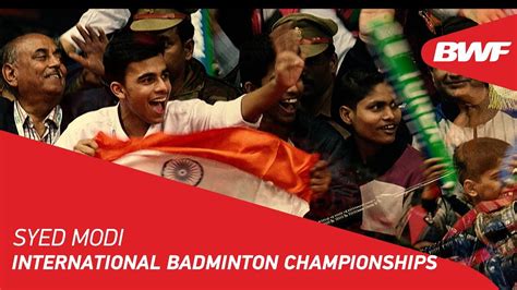 Syed Modi International Badminton Championships | Promo | BWF 2018 ...