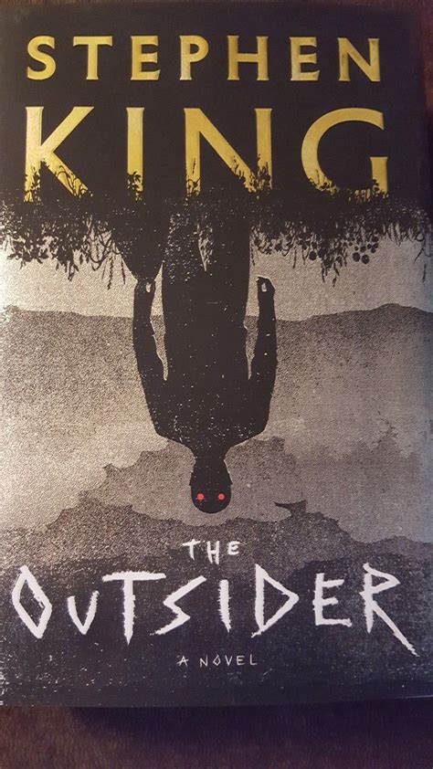 Stephen King - The Outsider (His last book) It's a treasure. Stephen ...