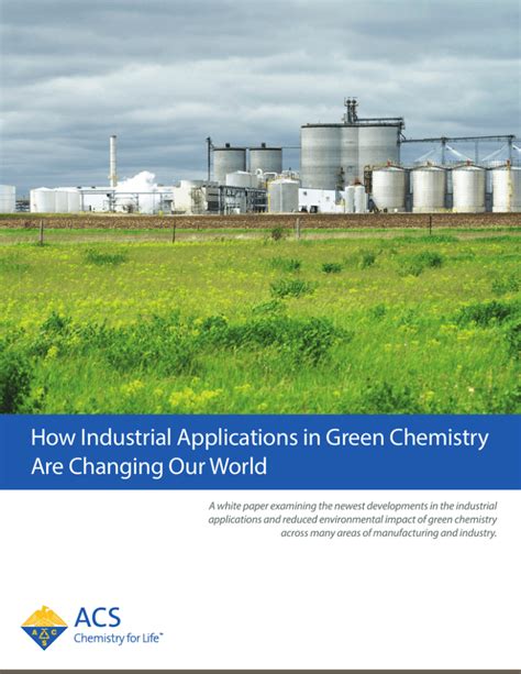 How Industrial Applications in Green Chemistry Are Changing Our