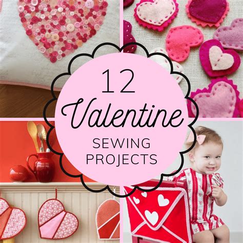 12 Valentine Sewing Projects - Sweet Red Poppy