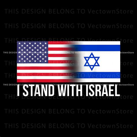 Israel Strong USA Flag I Stand With Israel PNG Download