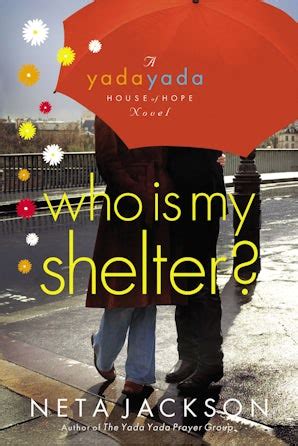 Who Is My Shelter?