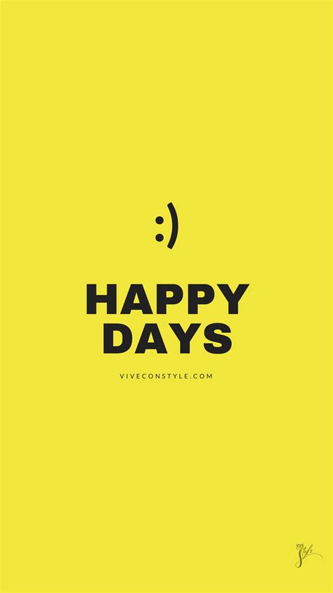 Happy days mobile wallpaper - VIVE CON STYLE