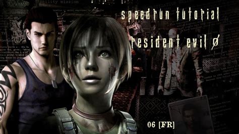 Speedrun Tutorial - How to speedrun Resident Evil 0 Remaster 06 [FR] - YouTube