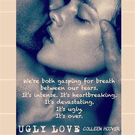 74 best Ugly Love by Colleen Hoover images on Pinterest | Bestselling author, Book quotes and ...