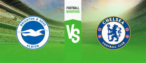 Brighton vs Chelsea Prediction, Odds and Betting Tips 29/10/2022