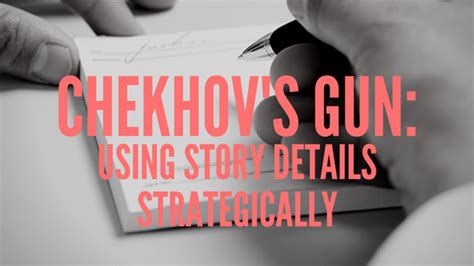 Chekhov's Gun: Using Story Details Strategically - Draft2Digital | Blog