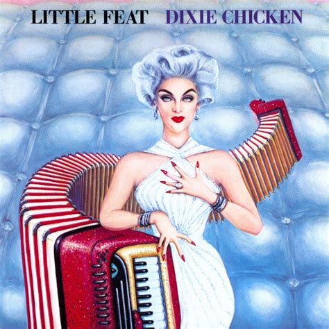 ‘Dixie Chicken’: Little Feat’s Secret Southern Sauce | Best Classic Bands