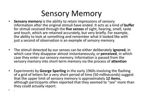 Sensory Memory