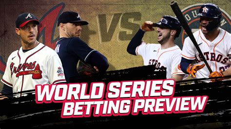 2021 World Series Betting Preview - Sports Illustrated