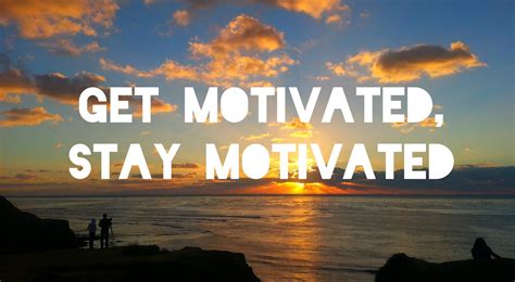 16 Things You Can Do To Stay Motivated - Doug Dvorak - Motivational, Sales, and Leadership ...